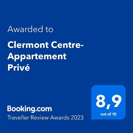 Clermont Centre- Appartement Prive Zewnętrze zdjęcie